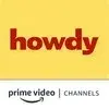 Howdy Amazon Channel