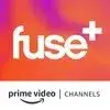 Fuse+ Amazon Channel