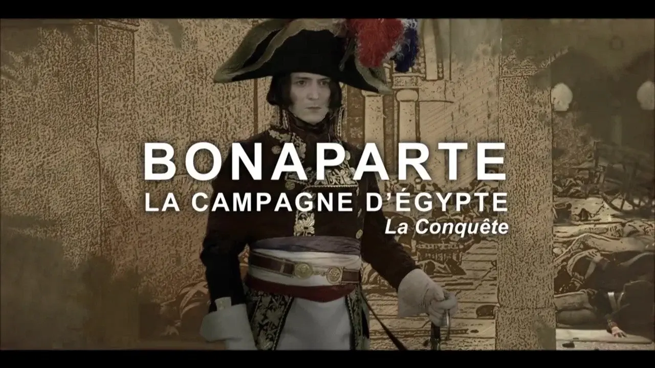 Bonaparte : La campagne d'Égypte