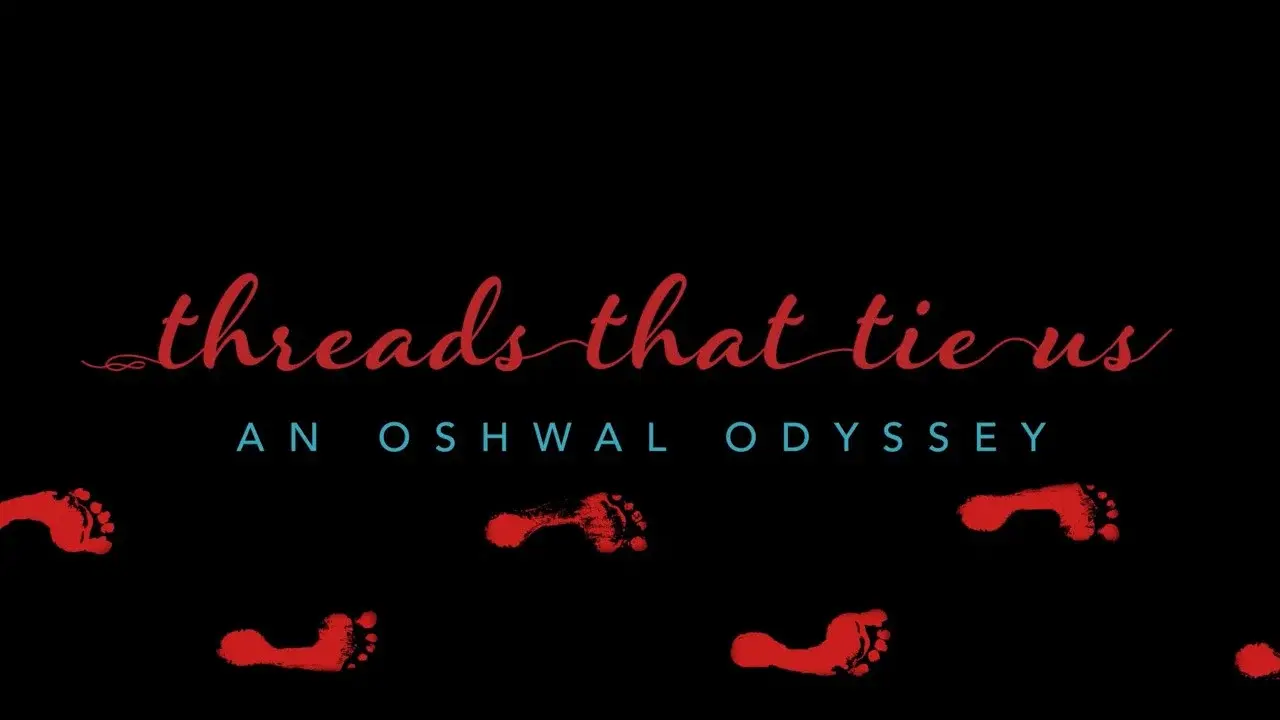 Threads That Tie Us: An Oshwal Odyssey