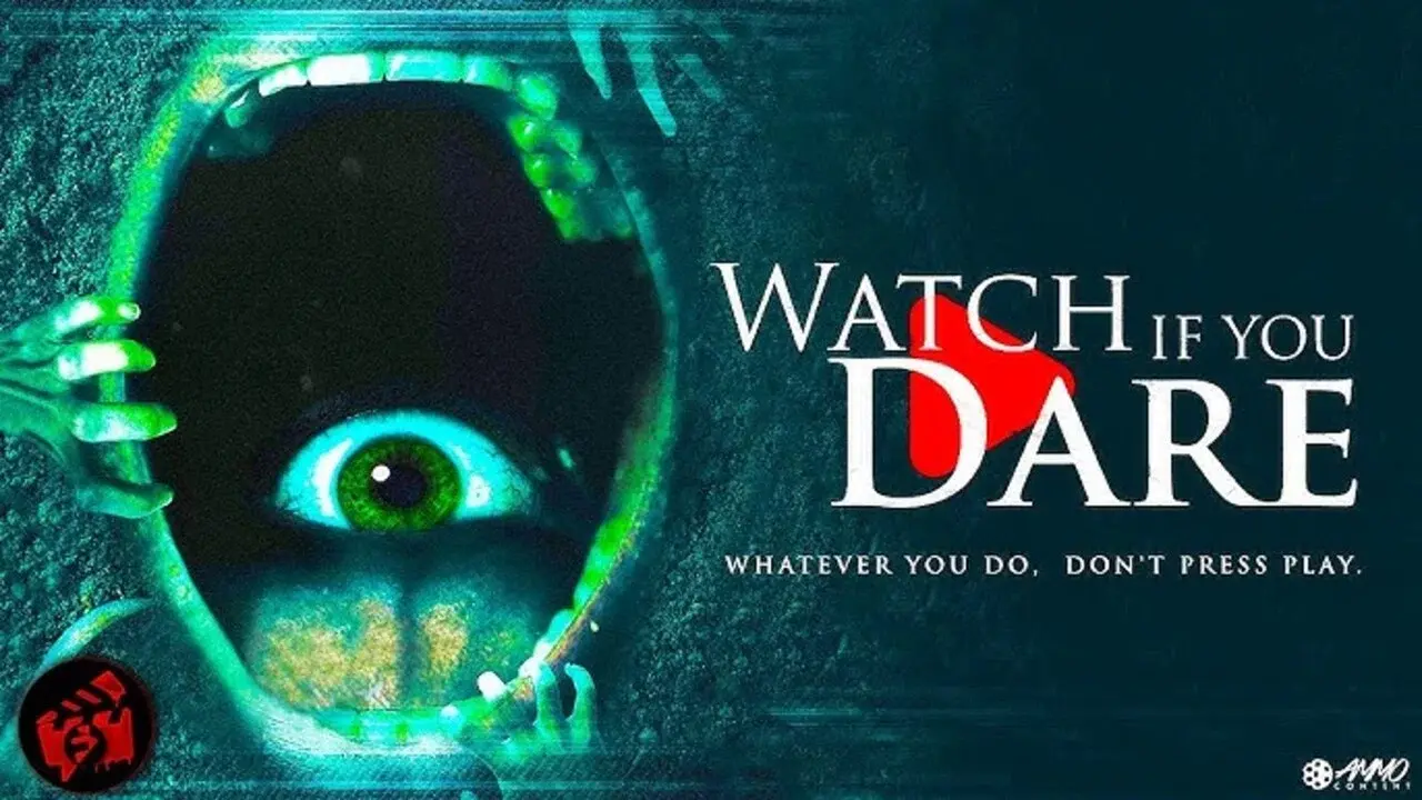 Watch If You Dare To
