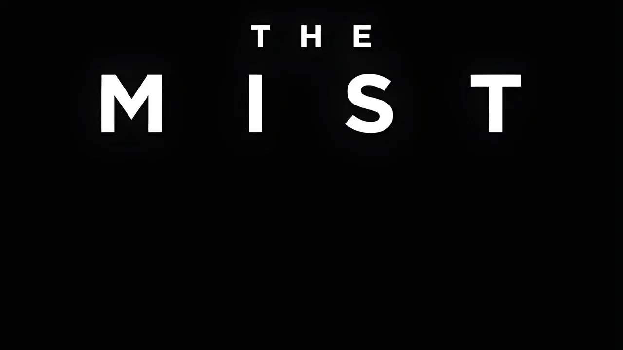 The Mist