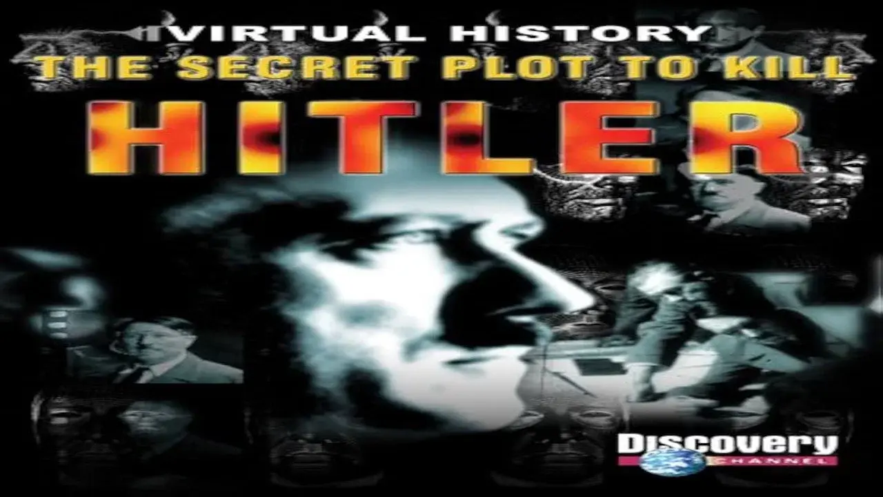 The Secret Plot to Kill Hitler