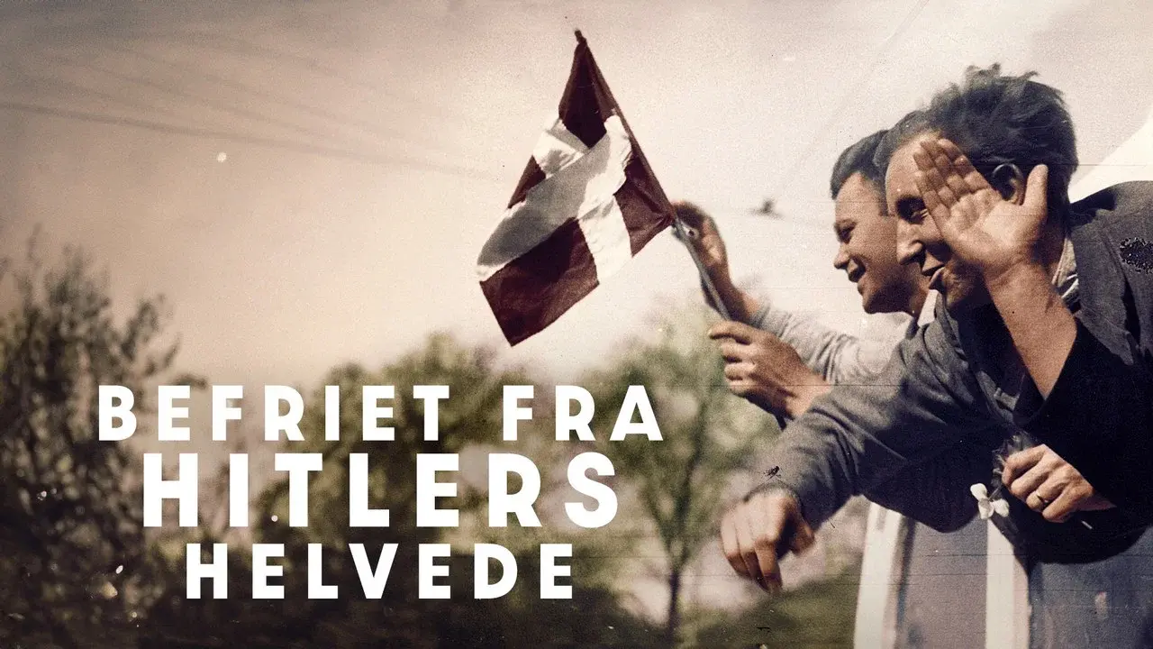 Befriet fra Hitlers helvede
