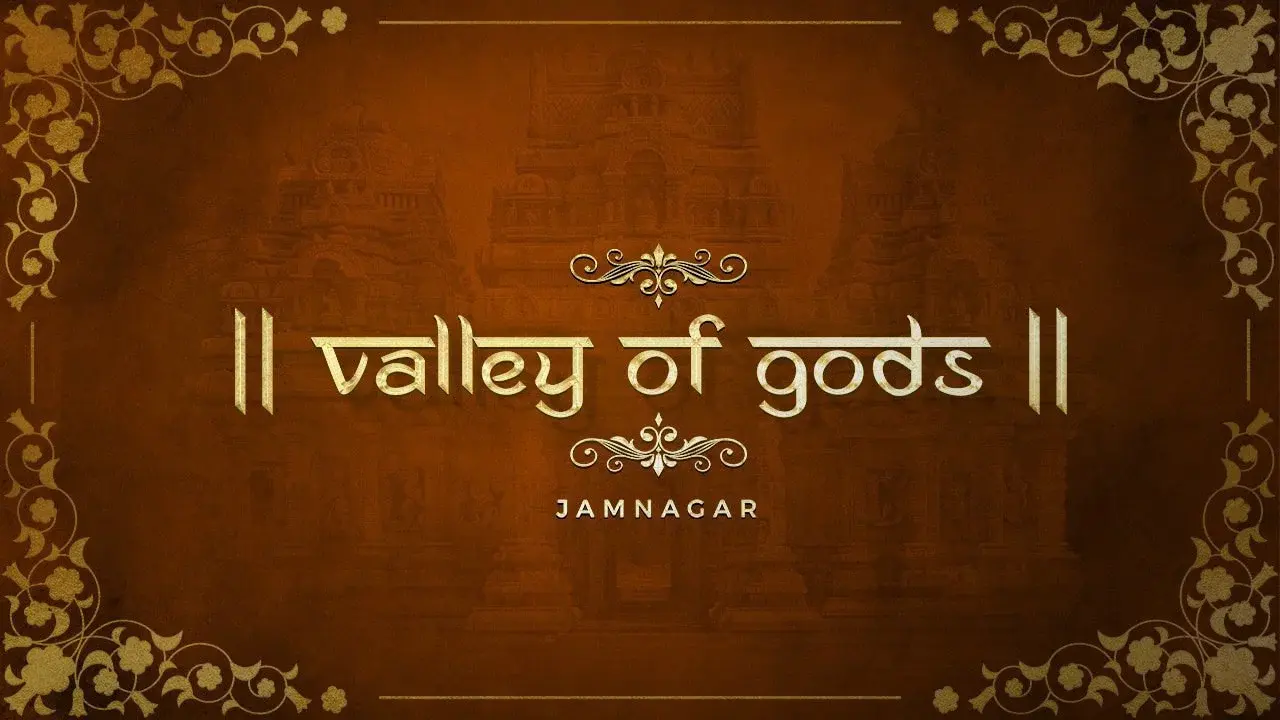 Valley Of Gods Jamnagar