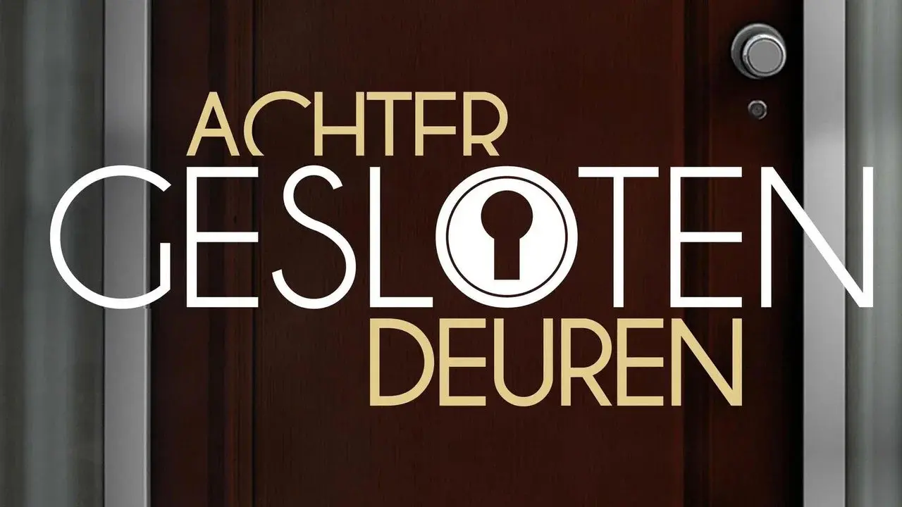 Achter Gesloten Deuren