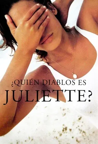 ¿Quién diablos es Juliette?