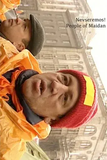 Nevseremos! People of Maidan