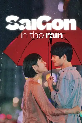 Sai Gon in the Rain