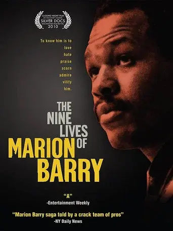 The Nine Lives of Marion Barry