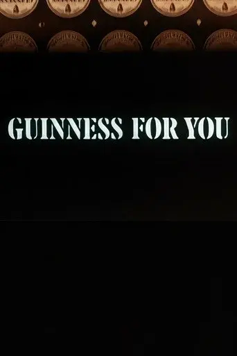 Guinness for You