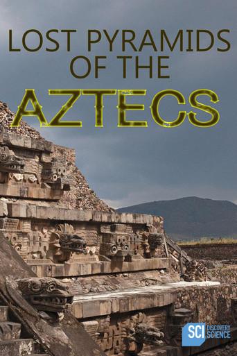 Lost Pyramids of the Aztecs