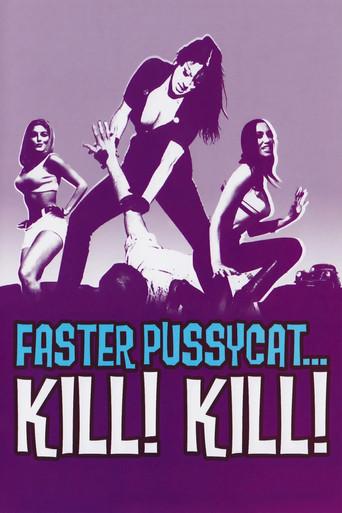 Faster, Pussycat! Kill! Kill!