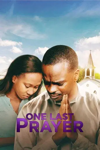 One Last Prayer