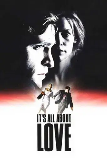 It's All About Love
