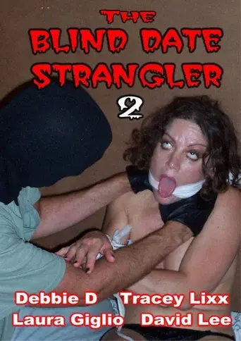 The Blind Date Strangler 2