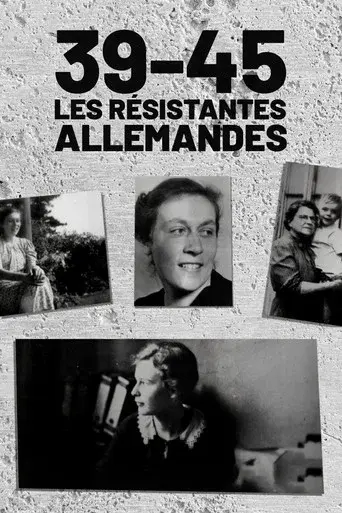 1939/1945: German Women Against Hitler