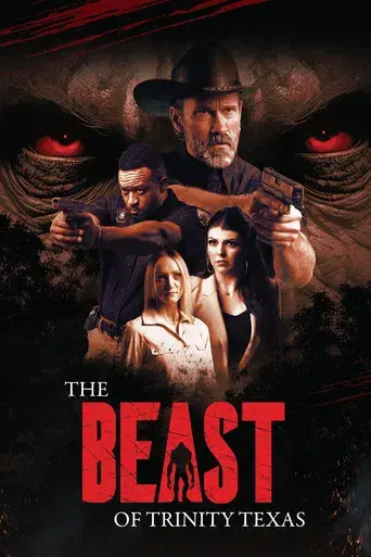 The Beast of Trinity Texas