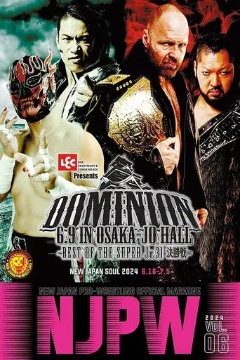 NJPW Dominion 6.9 In Osaka-Jo Hall ~ Best of the Super Junior 31 Final ~ 2024