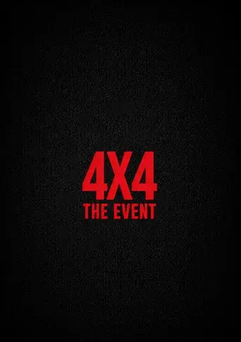 4X4: The Event