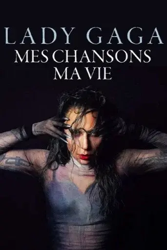 Lady Gaga - My Songs. My Life.