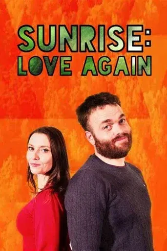 Sunrise: Love Again