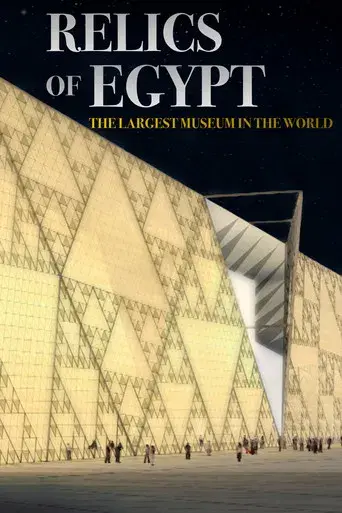 The Relics of Egypt: Exploring The Largest Museum in the World