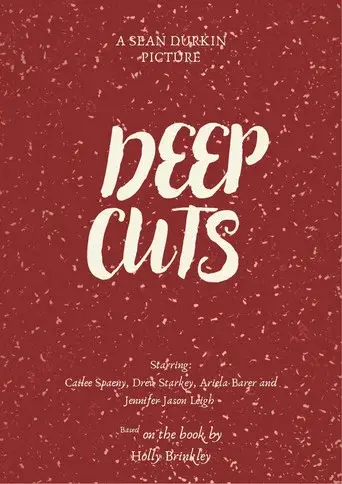 Deep Cuts