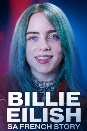 Billie Eilish, sa french story