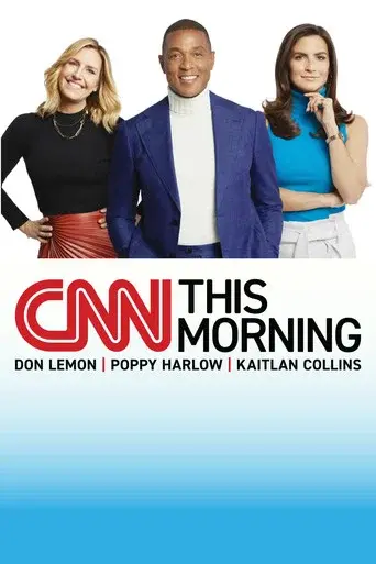 CNN This Morning with Poppy Harlow and Phil Mattingly
