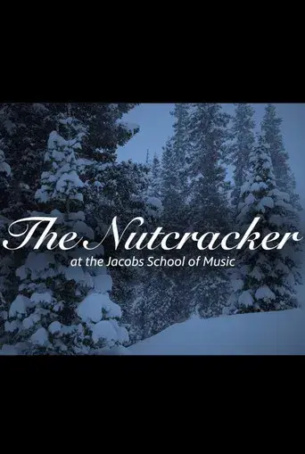The Nutcracker at the Jacobs School of Music