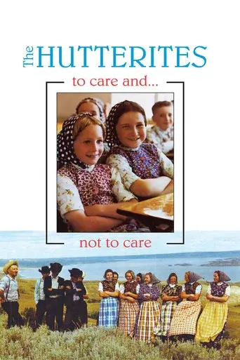 Hutterites: To Care and Not to Care