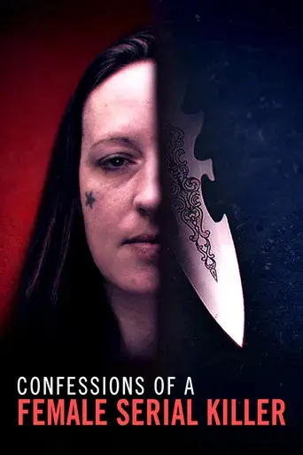 Confessions of a Female Serial Killer