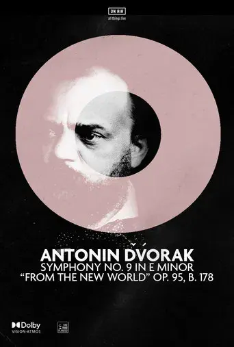 Antonin Dvořák's 'Symphony No. 9 in E Minor'