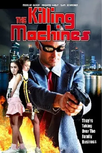 The Killing Machines