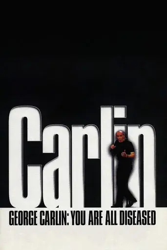 George Carlin: You Are All Diseased