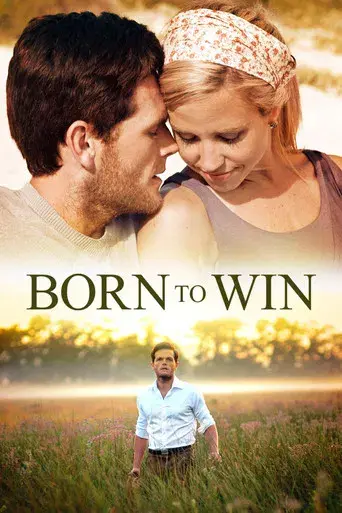 Born to Win