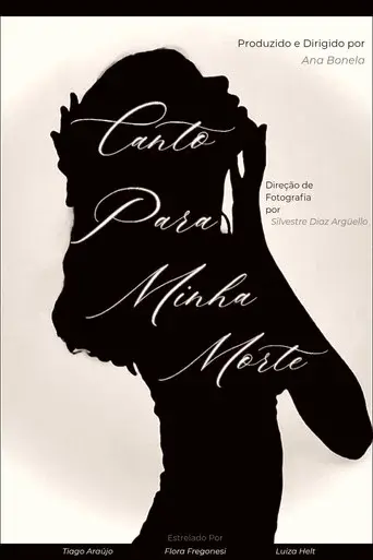 Canto Para Minha Morte