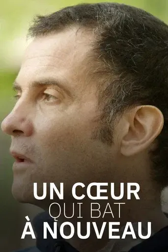 Un cœur qui bat à nouveau