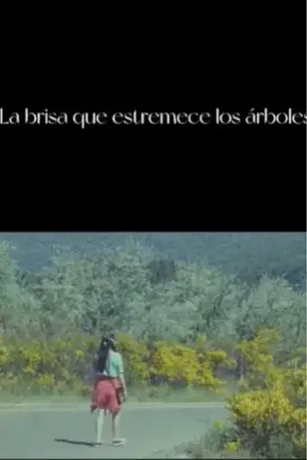 La brisa que estremece los árboles