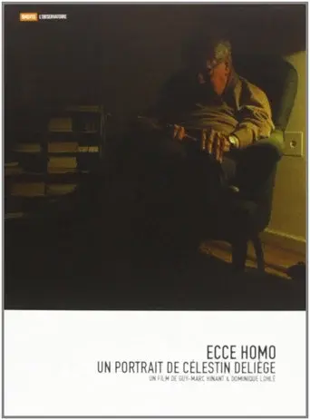 Ecce Homo – Un portrait de Célestin Deliège