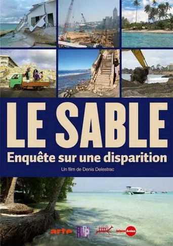 Le sable - Enquête sur une disparition