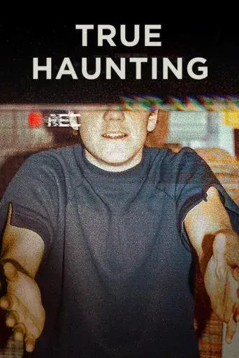 True Haunting