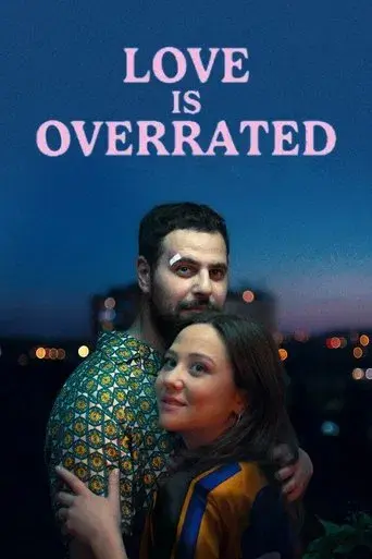 Love Is Overrated