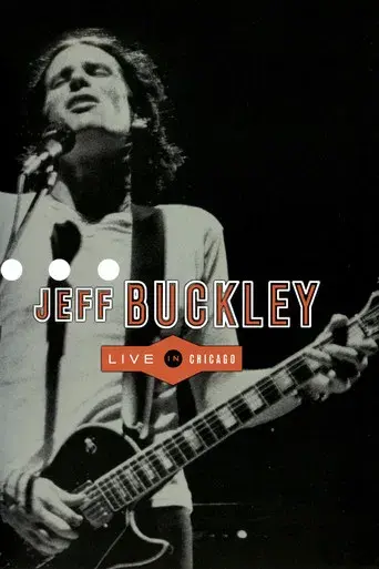 Jeff Buckley: Live in Chicago