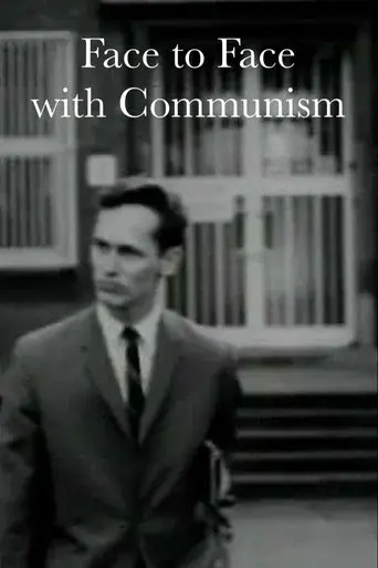 Face to Face with Communism
