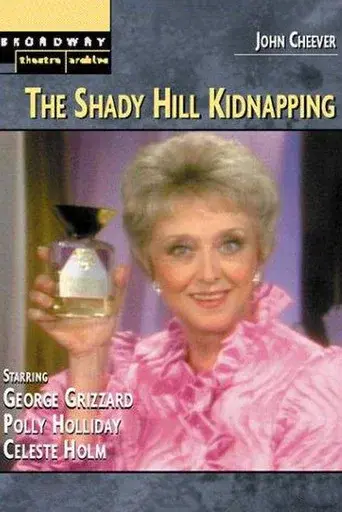 The Shady Hill Kidnapping