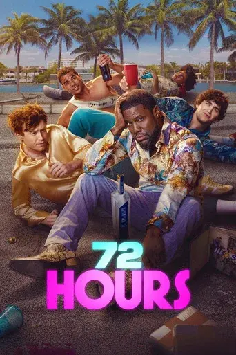72 HOURS