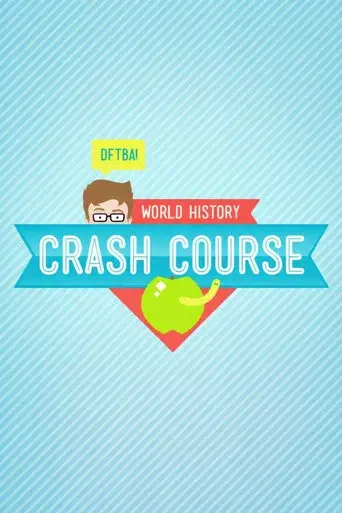 Crash Course: World History
