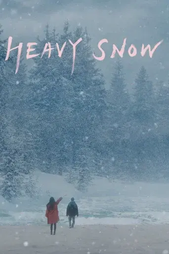 Heavy Snow